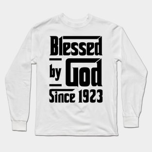 Blessed By God Since 1923 100th Birthday Long Sleeve T-Shirt